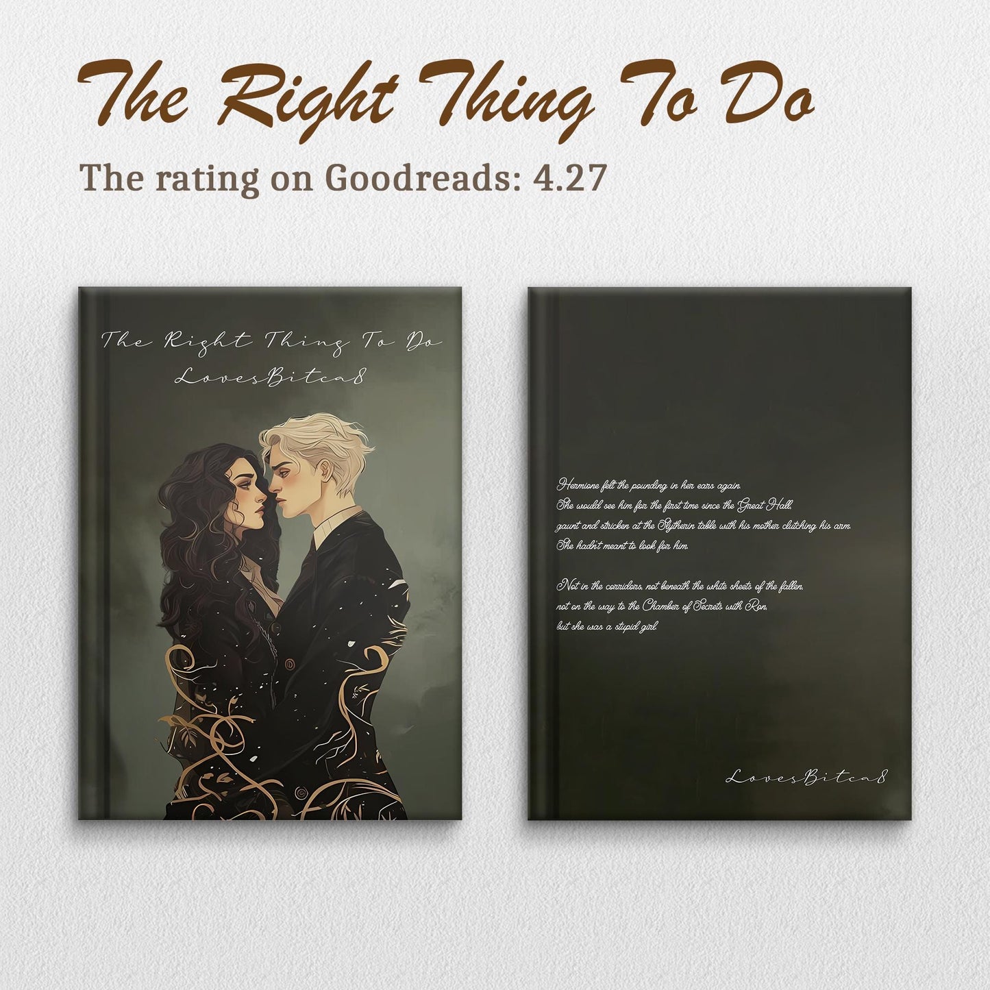 The Right Thing To Do, Hardcover Book, Dramione Fanfiction, Rights And Wrongs #1
