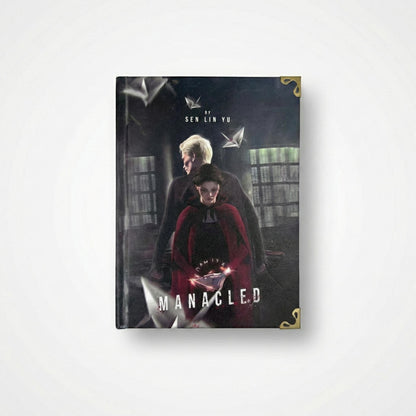 Manacled Hardcover Book: Illustrated Dramione Fanfiction, Collector Edition